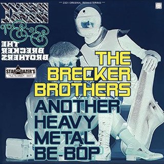 The Brecker Brothers(֥å֥饶)/ ANOTHER HEAVY METAL BE-BOPCDR