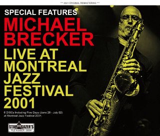 Michael Brecker(ޥ롦֥å)/ MONTREAL JAZZ FESTIVAL 20016CDR