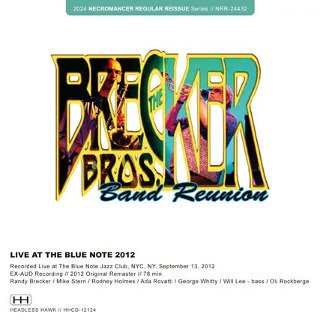 The Brecker Brothers Reunion Band(֥å֥饶)/ LIVE AT THE BLUE NOTE 2012CDR