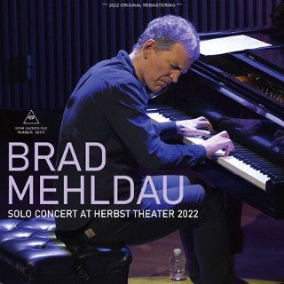 Brad Mehldau(֥åɡɡ)/ SOLO CONCERT AT HERBST THEATER 20222CDR