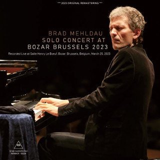 Brad Mehldau(֥åɡɡ)/ SOLO CONCERT AT BOZAR BRUSSELS 20232CDR