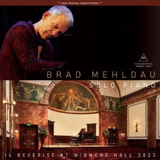 Brad Mehldau(֥åɡɡ)/ 14 REVERISE AT WIGMORE HALL 20232CDR