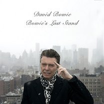 David Bowie(ǥåɡܥ)/BOWIE'S LAST STAND CD