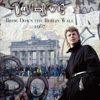 David Bowie(ǥɡܥ)/ BRING DOWN THE BERLIN WALL 1987 2CD