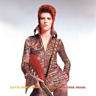 David Bowie(デヴィッド・ボウイ)/ ZIGGY STARDUST ANOTHER PHASE【2CD】 - コレクターズCD通販  TANGERINE ECHO