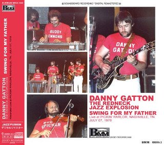 Danny Gatton The Redneck Jazz Explosion(ˡåȥ)/ SWING FOR MY FATHER2CDR