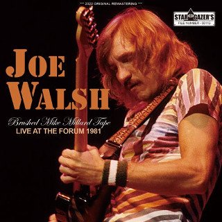 Joe Walsh(硼륷)/ BRUSHED MIKE MILLARD TAPE / LIVE AT THE FORUM 19812CDR