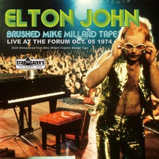 Elton John(ȥ󡦥)/ BRUSHED MIKE MILLARD TAPE / LIVE AT THE FORUM OCT. 05 19742CDR