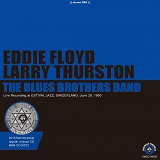 Eddie Floyd & Larry Thurston with The Blues Brothers Band/SWITZERLAND 19902CDR