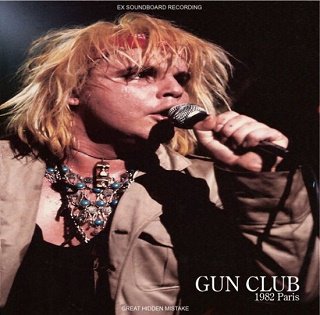 Gun Club(󥯥)/ 1982 Paris CDR