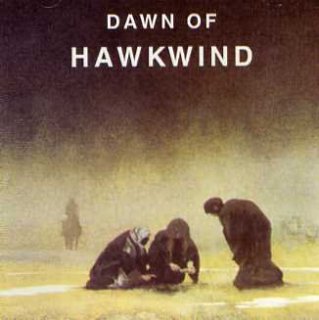 Hawkwind(ۡ)/DAWN OF HAWKWINDCD<img class='new_mark_img2' src='https://img.shop-pro.jp/img/new/icons50.gif' style='border:none;display:inline;margin:0px;padding:0px;width:auto;' />