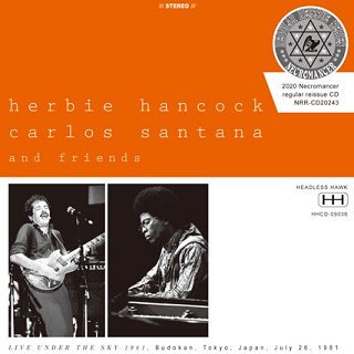 Herbie Hancock, Santana and Friends(ϡӡϥ󥳥å / 󥿥)/ LIVE UNDER THE SKY 1981 2CDR