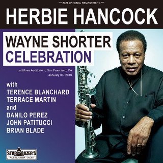 Herbie Hancock(ϡӡϥ󥳥å)/ WAYNE SHORTER LEGACY CELEBRATION 20192CDR