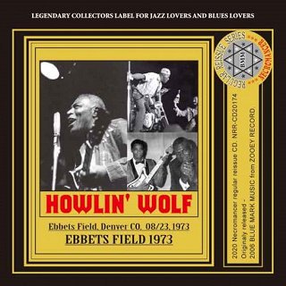 Howlin' Wolf(ϥ󡦥)/ EBBETS FIELD 1973CDR