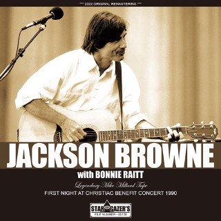 Jackson Browne/ LEGENDARY MIKE MILLARD TAPE / FIRST NIGHT AT CHRISTIAC BENEFIT CONCERT 1990CDR