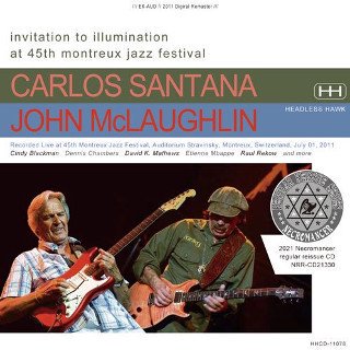 Carlos Santana & John McLaughlin/ INVITATION TO ILLUMINATION AT 45TH MONTREUX JAZZ FESTIVAL2CDR