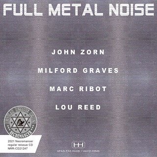 John Zorn featuring Lou Reed(󡦥 feat. 롼꡼)/ FULL METAL NOISE CDR