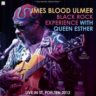 James Blood Ulmer Black Rock Experience with Queen Esther/ LIVE IN ST. POELTEN 20122CDR