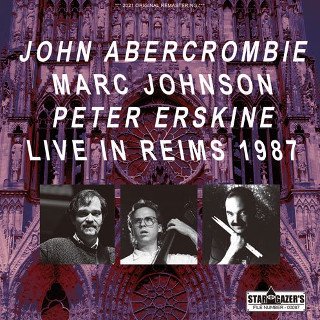 John Abercrombie, Marc Johnson & Peter Erskine(J.Сӡ/M.󥽥/P.)/ LIVE IN REIMS 1987CDR