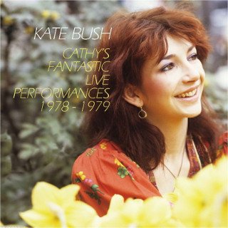 Kate Bush(ȡ֥å)/ CATHY'S FANTASTIC LIVE PERFORMANCES 1978-1979 CD