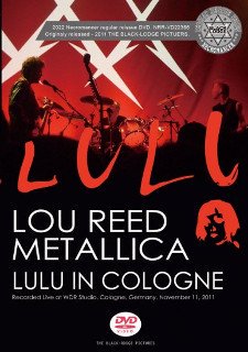 Lou Reed/ METALLICA(롼꡼ / ᥿ꥫ) / LULU IN COLOGNEDVDR