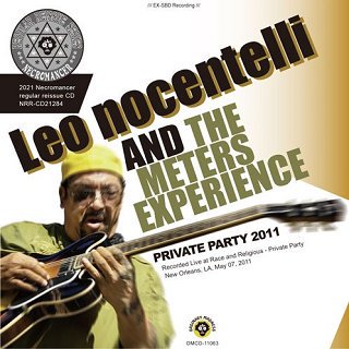 Leo Nocentelli and The Meters Experience(쥪Υƥ)/ PRIVATE PARTY 20112CDR