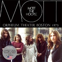 Mott The Hoople(åȡաץ)/ORPHEUM THEATER BOSTON 1973 CD