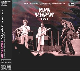 Miles Davis(ޥ륹ǥ)/ BELGRADE CONCERT 1971 Upgrade Version CDR