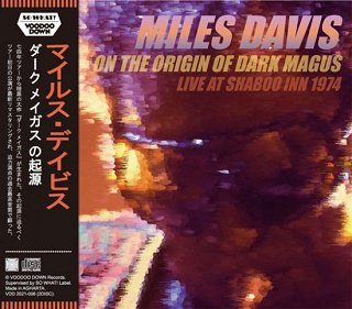 Miles Davis(ޥ륹ǥ)/ ON THE ORIGIN OF DARK MAGUS / LIVE AT SHABOO INN 19742CD