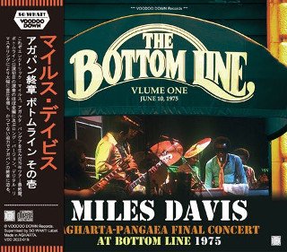 Miles Davis(ޥ륹ǥ)/ AGHA-PANG FINAL CONCERT AT BOTTOM LINE VLUME ONE - JUNE 10, 19752CD