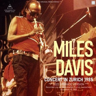 Miles Davis(ޥ륹ǥ)/ CONCERT IN ZURICH 1985 / 2022 UPGRADE VERSION2CDR