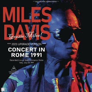 Miles Davis(ޥ륹ǥ)/ CONCERT IN ROME 1991 / 2023 UPGRADE VERSION2CDR