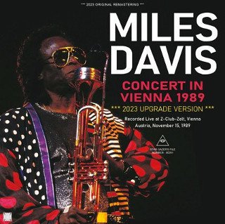 Miles Davis(ޥ륹ǥ)/ CONCERT IN VIENNA 1989 / 2023 UPGRADE VERSION2CDR