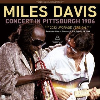 Miles Davis(ޥ륹ǥ)/ CONCERT IN PITTSBURGH 1986 / 2023 UPGRADE VERSION2CDR