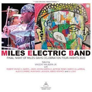 Miles Electric Band(ޥ륹쥯ȥåХ)/ FINAL NIGHT OF MILES DAVIS CELEBRATION FOUR-NIGHTS 20232CDR