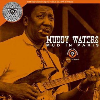 Muddy Waters(ޥǥ)/ MUD IN PARISCDR