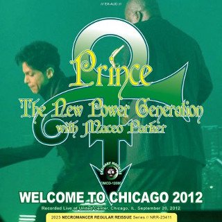 Prince & The NPG with Maceo Parker(ץ)/ WELCOME TO CHICAGO 20122CDR