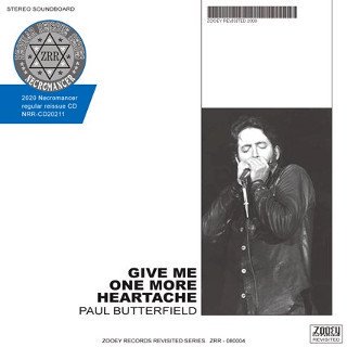 Paul Butterfield(ݡ롦Хե)/ GIVE ME ONE MORE HEARTACHECDR