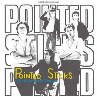 Pointed Sticks(ݥƥåɡƥå)/ Live at Mabuhay Gardens CDR