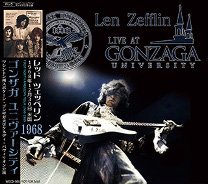 Led Zeppelin(åɡĥåڥ)/LIVE AT GONZAGA UNIVERSITY 1968 CD