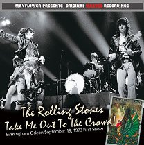 The Rolling Stones(󥰡ȡ)/TAKE ME OUT TO THE CROWD CD