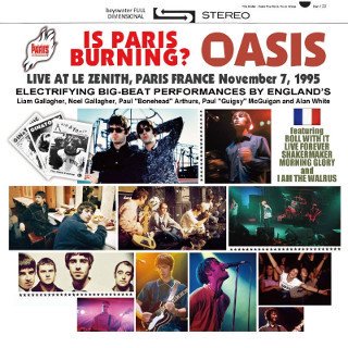 Oasis()/ IS PARIS BURNING? 1995 CD