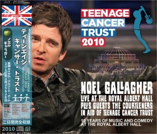 Noel Gallagher(Υ롦饬)/ TEENAGE CANCER TRUST 2010 3CD