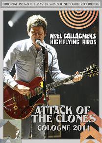 Noel Gallagher's High Flying Birds(Υ롦饬)/THE ATTACK OF THE CLONES COLOGNE 2011 DVD<img class='new_mark_img2' src='https://img.shop-pro.jp/img/new/icons50.gif' style='border:none;display:inline;margin:0px;padding:0px;width:auto;' />