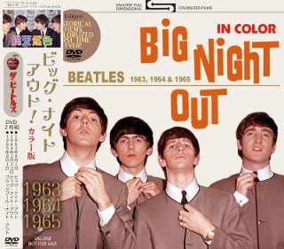 The Beatles(ӡȥ륺)/BIG NIGHT OUT! 1963, 1964 and 1965 in COLOR 2DVD