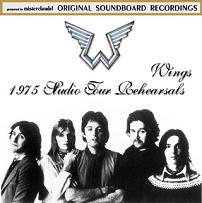 Wings(󥰥)/WINGS 1975 STUDIO TOUR REHEARSALS 2CD