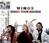 Wings(󥰥)/LONDON TOWN SESSIONS 3CD