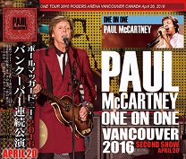 Paul McCartney(ݡ롦ޥåȥˡ)/ONE ON ONE VANCOUVER 2016 SECOND SHOW 3CD