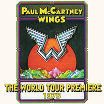 Paul McCartney & Wings(ݡ롦ޥåȥˡ󥰥)/THE WORLD TOUR PREMIERE 1975 CD