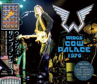 Wings(󥰥)/ WINGS COW PALACE TWO SHOWS 1976 3CD